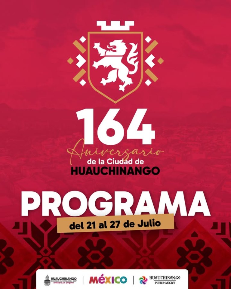 Programa de festividades por el 164 Aniversario de Huauchinango