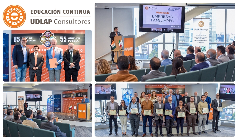 La UDLAP contribuye en el fortalecimiento de las empresas familiares en México