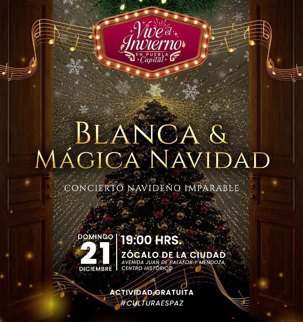 Blanca Mágica Navidad: música y danza iluminan el Zócalo de Puebla