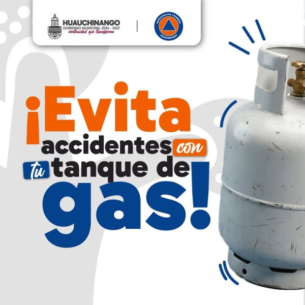 En Huauchinango  piden seguir recomendaciones para evitar accidentes por mal uso de los tanques de gas