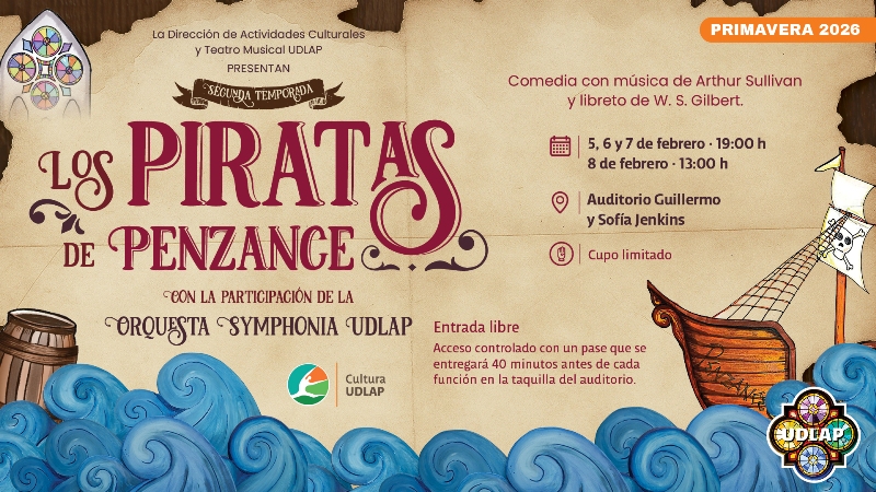 La UDLAP presenta la segunda temporada de su musical Los Piratas de Penzance