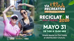 Invita gobierno estatal a Reciclatón #PorAmorAPuebla2026 en la Vía Recreativa Metropolitana