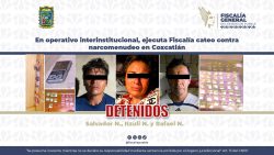 En operativo interinstitucional, ejecuta Fiscalía cateo contra narcomenudeo en Coxcatlán