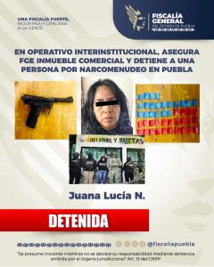En operativo interinstitucional, asegura FGE inmueble comercial y detiene a una persona por narcomenudeo en Puebla