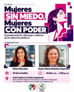 ONMPRI PUEBLA REALIZARÁ EL CURSO “MUJERES SIN MIEDO, MUJERES CON PODER”